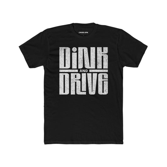 DiNK & DRIVE - Crew Tee